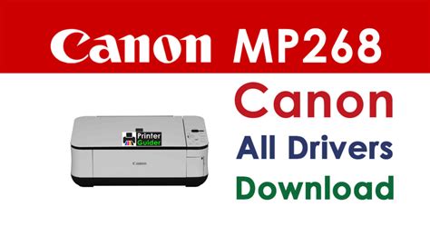Unduh Driver Canon PIXMA MP268 dengan Mudah